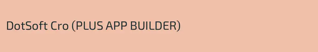 DotSoft Cro (PLUS APP BUILDER)